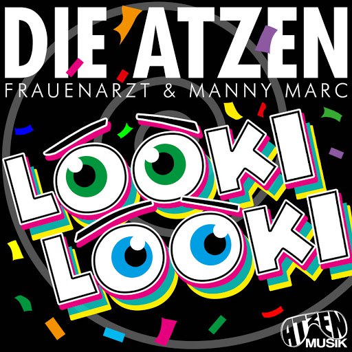 Die Atzen альбом Looki Looki (Atzen Musik Mix)