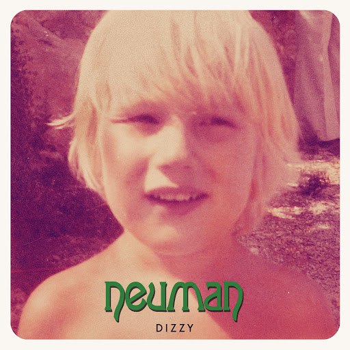 Neuman альбом Dizzy