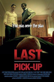 Последнее поручение / Last Pickup (2015) Последнее поручение / Last Pickup (2015)