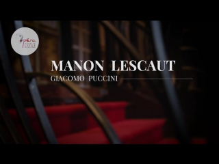 Giacomo Puccini - Manon Lescaut / Манон Леско (Liège, 2017) fr. sub.