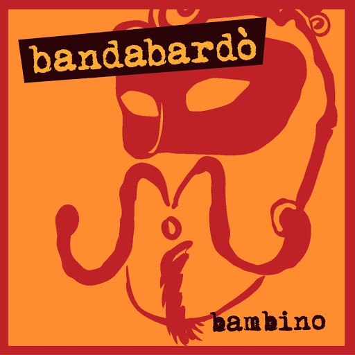 Bandabardò альбом Bambino