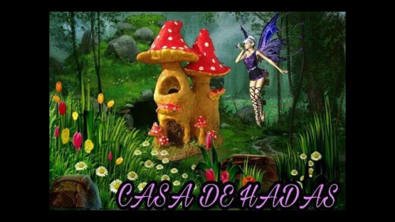 Casa de hadas