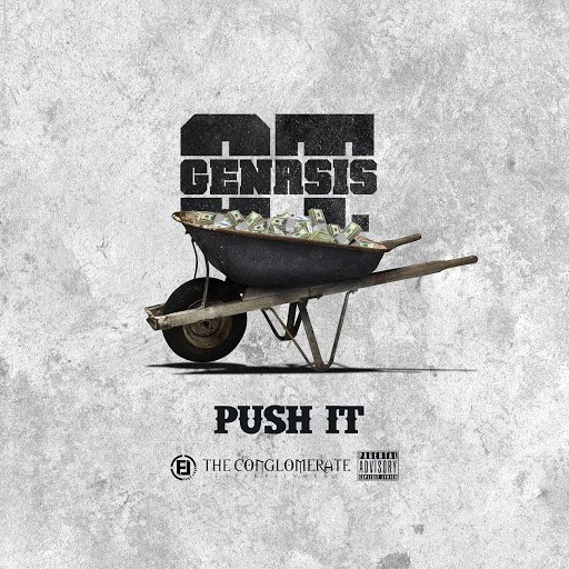 O.T. Genasis альбом Push It
