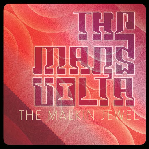 The Mars Volta альбом The Malkin Jewel