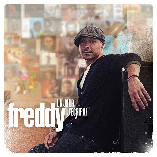 Freddy альбом Un jour j'écrirai