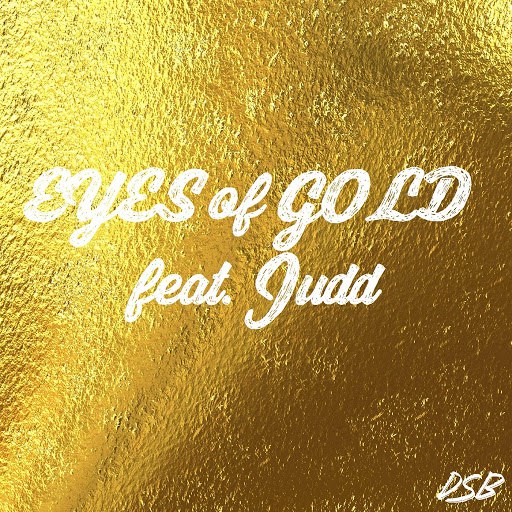 DSB альбом Eyes of Gold (feat. Judd)