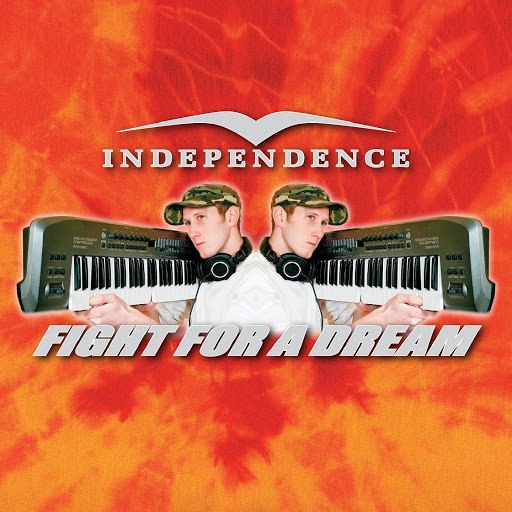 Independence альбом Fight for a Dream