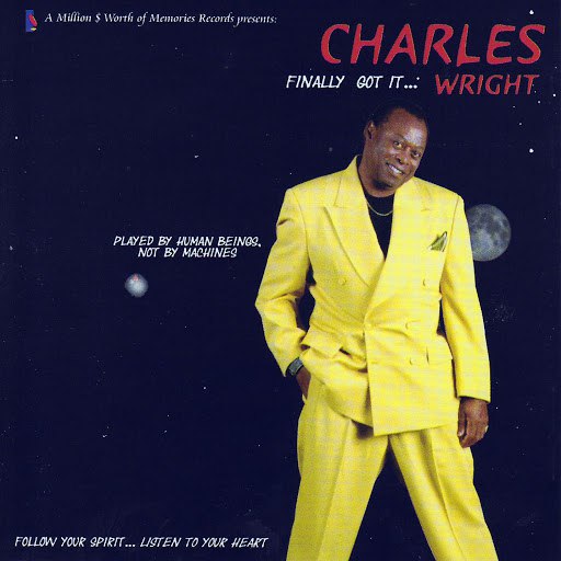 Charles Wright альбом Finally Got It... Wright