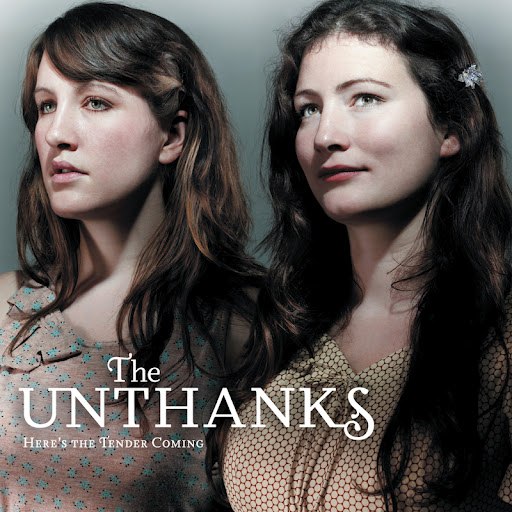 The Unthanks альбом Here’s The Tender Coming