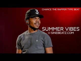 V-Sine Beatz - Summer Vibes (Chance The Rapper x Skyzoo Type Beat)