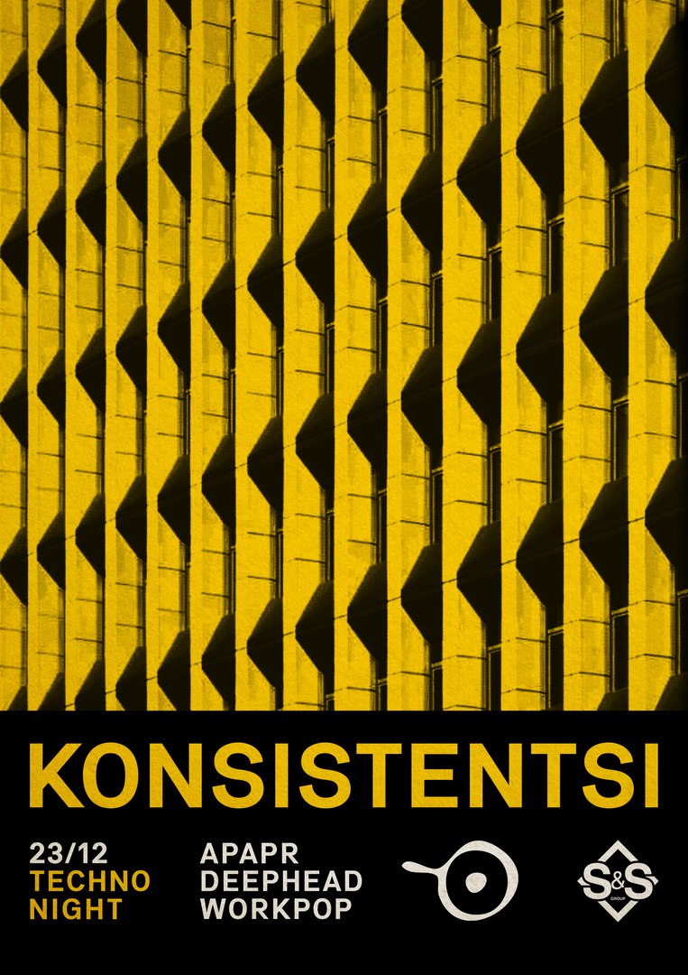 Афиша Владивосток 23.12.17 / KONSISTENTSI techno night S&S ROOM