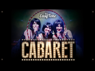 Welcome to CABARET - Trio EasyTone - LIVE show
