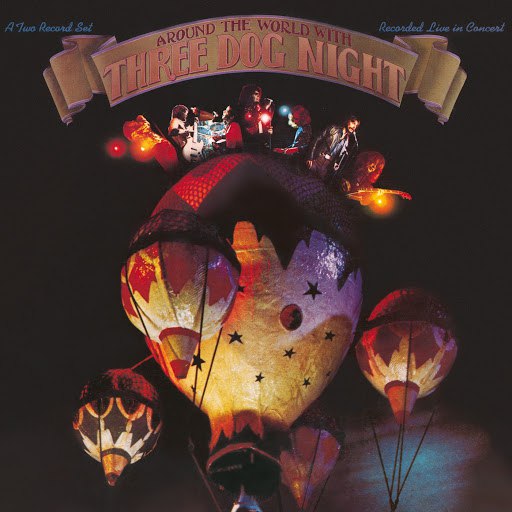 Three Dog Night альбом Around The World With Three Dog Night