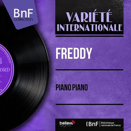 Freddy альбом Piano Piano (Mono Version)