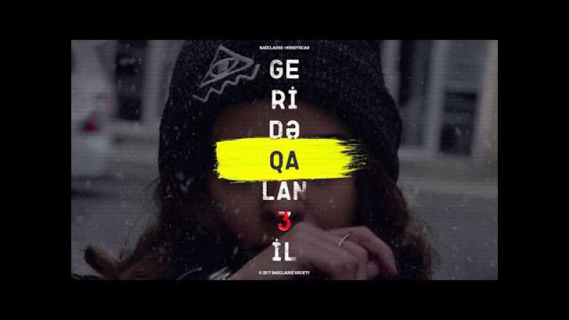 BadClause - Geridə Qalan 3 il