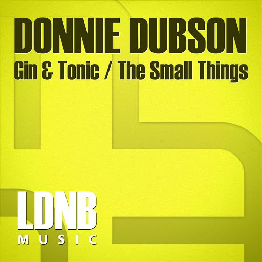 Donnie Dubson альбом Gin & Tonic, The Small Things