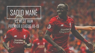Sadio Mane vs West Ham FHD 1080p (Home) - Liverpool vs West Ham 4-0 (12-08-2018)
