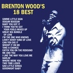 Brenton Wood альбом Brenton Wood's 18 Best