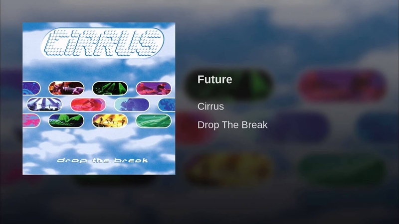 CIRRUS - FUTURE