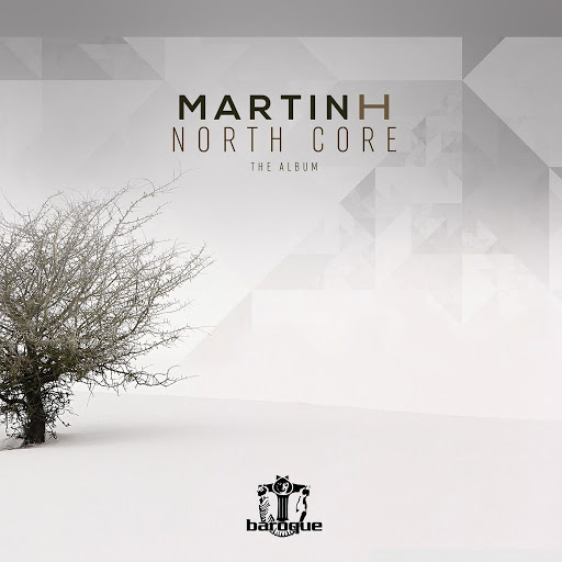 Martin H альбом North Core