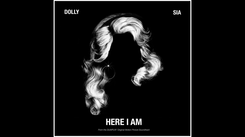 Dolly Parton Sia - Here I Am (Audio)