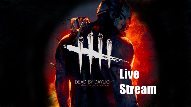 Dead by daylight