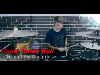 Парфеев Денис Михайлович; 15; Великий Новгород. GRIZ and Big Gigantic - Good times roll