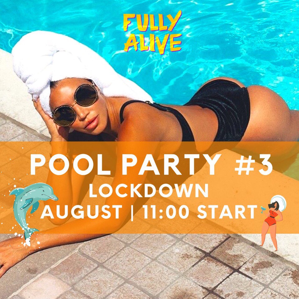 Афиша Волгоград LOCKDOWN POOL PARTY 18