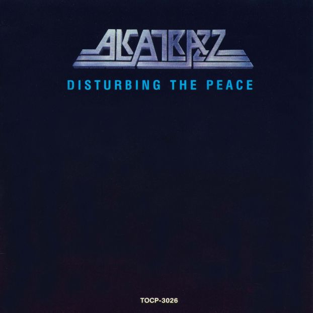 Alcatrazz - Disturbing the Peace (1985)