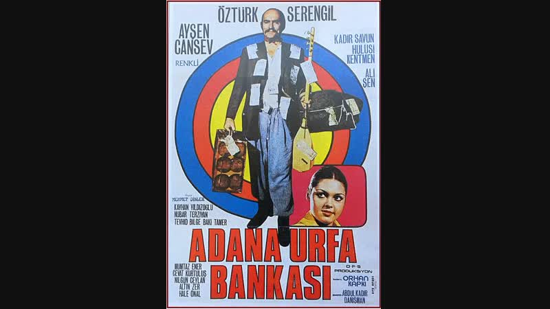 Adana Urfa Bankası - Türk Filmi