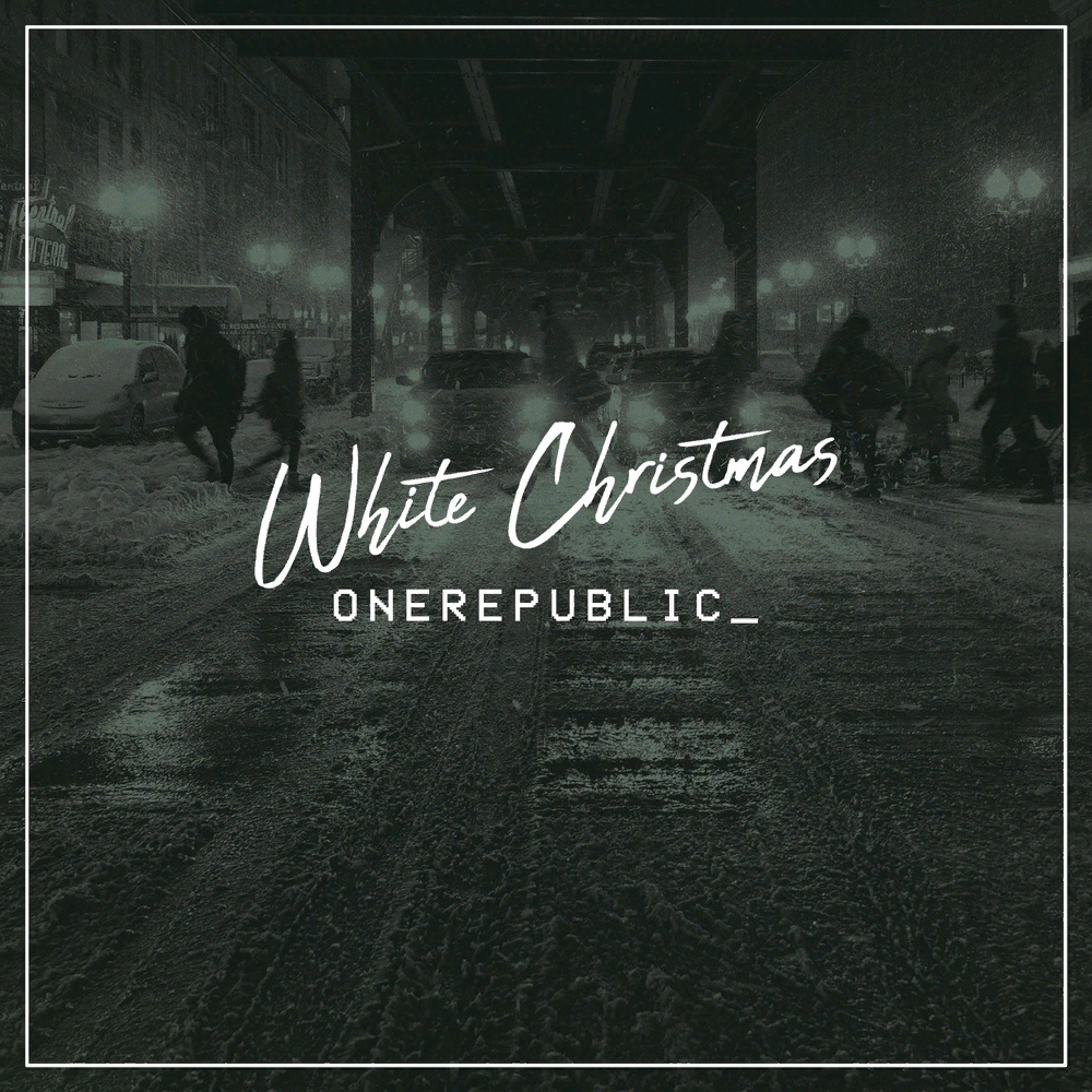 Новый сингл OneRepublic - White Christmas