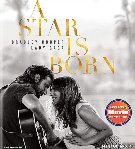 Звезда родилась / A Star Is Born (2018/WEB-DL/WEB-DLRip) Звезда родилась / A Star Is Born (2018/WEB-DL/WEB-DLRip)