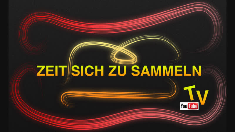 ZEIT SICH ZU SAMMELN TV - YouTube
