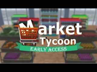 КАК ОТРЫТЬ МАГАЗИН ЗА 500000 БАКСОВ ► Market Tycoon ► НОВЫЕ ИГРЫ НА ПК
