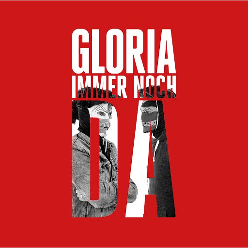 Gloria альбом Immer noch da
