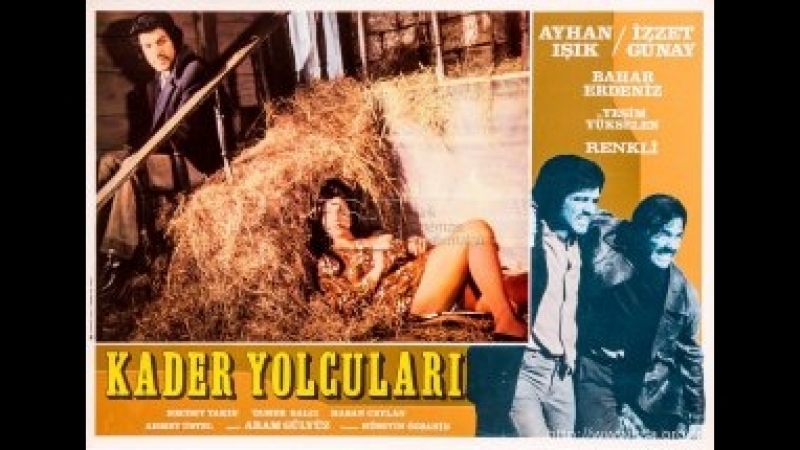 Kader Yolcuları - Türk Filmi