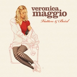 Veronica Maggio альбом Vatten och bröd