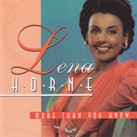 Lena Horne альбом More Than You Know