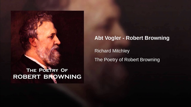 Abt Vogler - Robert Browning
