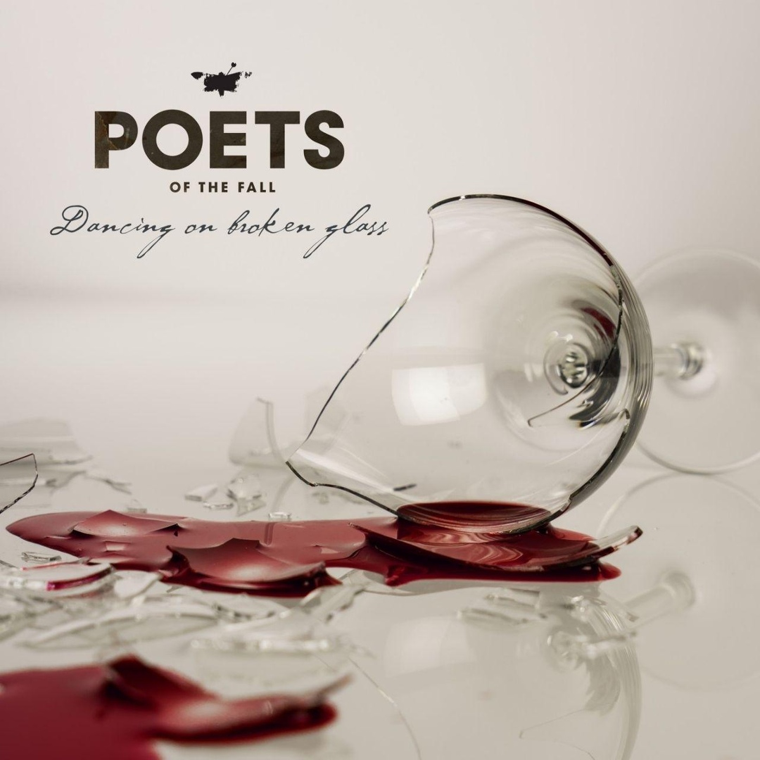 Poets Of The Fall - Dancing on Broken Glass (Single)