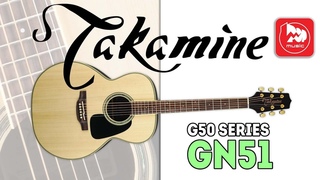 Акустическая гитара TAKAMINE G50 SERIES GN51