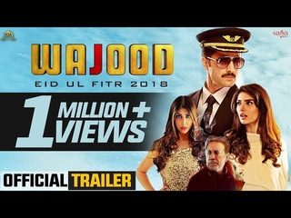 Wajood - Official Trailer | Danish Taimoor | Jawed Sheikh | New Pakistani Movie 2018 | Saga Music