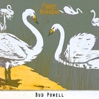 Bud Powell альбом Happy Reunion