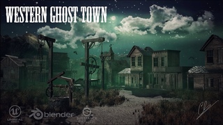 Creation of a Western Ghost Town using Blender 2.79 - Unreal Engine 4 - Substance Painter