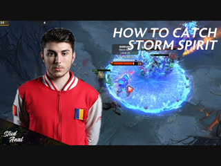 How to catch Storm Spirit