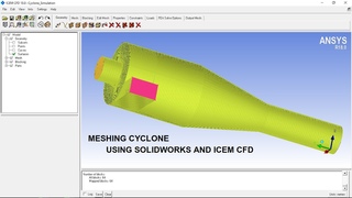Meshing cyclone using Solidworks and ICEM CFD.