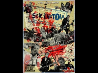 ♫ Sex Pistols: There'll Always Be an England 2007.