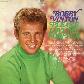Bobby Vinton альбом Please Love Me Forever