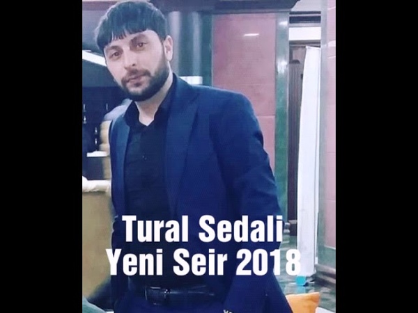 Tural sedali yeni seir 2018