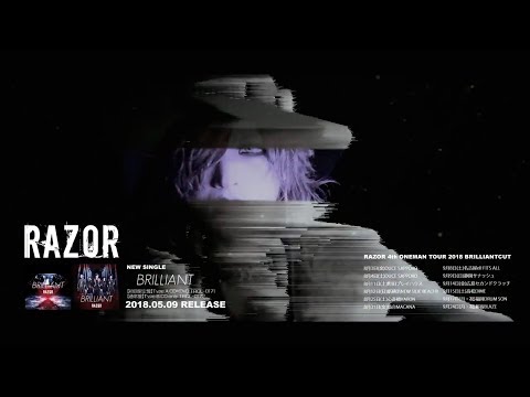 RAZOR「BRILLIANT」MV SPOT